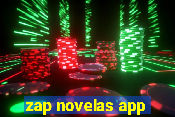 zap novelas app